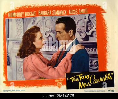 HUMPHREY BOGART and BARBARA STANWYCK in THE TWO MRS CARROLLS (1947), directed by PETER GODFREY. Credit: WARNER BROTHERS / Album Stock Photo