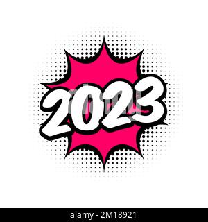 2023 halftone numbers in a speech bubble. Vintage typography text effect. Happy New Year banner, poster. Retro 2023 text. Pop art comic. Vector Stock Vector