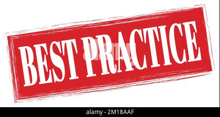 BEST PRACTICE text written on red rectangle stamp sign. Stock Photo