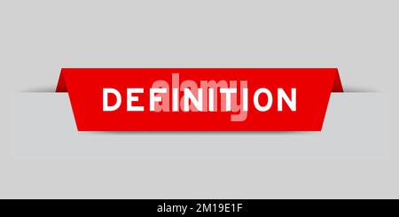 Red color inserted label with word definition on gray background Stock Vector