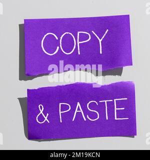 Sign displaying Copy Paste. Business overview an imitation, transcript ...
