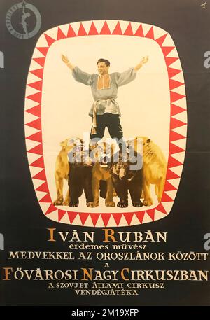 Poster - Union State Circus in Budapest. Ivan Ruban - Honored Artist of the RSFSR. Hungary, 1960s. Stock Photo