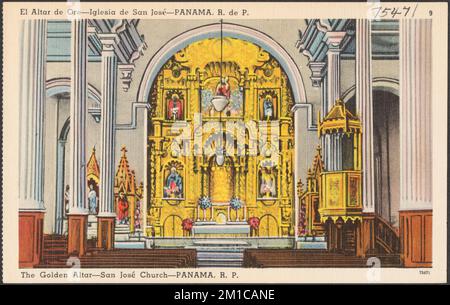 El Altar de Ore - Iglesia de San José - Panama, R. de P. - The Golden Altar - San José Church - Panama, R. P. , Altars, Catholic churches, Tichnor Brothers Collection, postcards of the United States Stock Photo