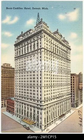 Book-Cadillac Hotel, Detroit, Mich. , Hotels, Tichnor Brothers Collection, postcards of the United States Stock Photo