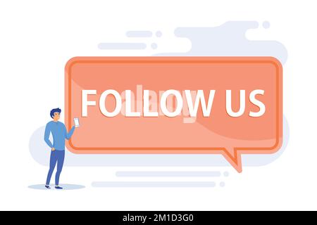 Audience attraction, follow us notification sign. Social media advertisement, online marketing, promo sticker. Speech bubble with typography. flat vec Stock Vector