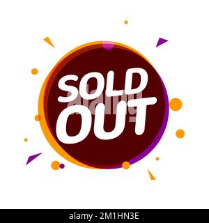 Sold out banner tag, Soldout sign isolated label for real estate or promotion business Stock Vector