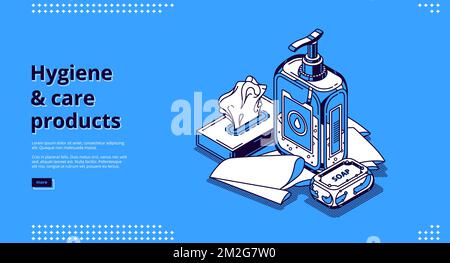 Hygiene and care products isometric landing page with liquid sanitizer, antibacterial soap bar, wet wipes or towels for washing hands. Bathroom toiletries cleaning items, 3d vector line art web banner Stock Vector