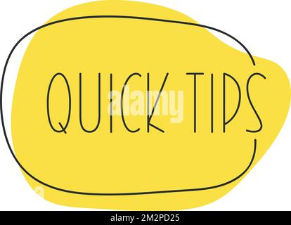 Quick tips on speech bubble. Vector EPS 10 Illustration. Stock Vector