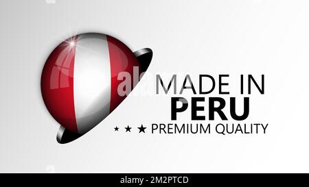Made in Peru graphic and label. Element of impact for the use you want to make of it. Stock Vector