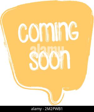 Coming Soon Sign Speech Bubble Stock Vector