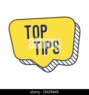 Top tips on speech bubble. Vector illustration Eps 10. Stock Vector