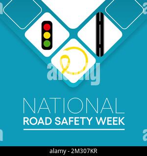 National Road safety week is observed every year in January and in May, It aims at making the roads and streets safer. Vector illustration Stock Vector