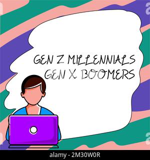 Inspiration Showing Sign Gen Z Millennials Gen X Boomers. Business ...