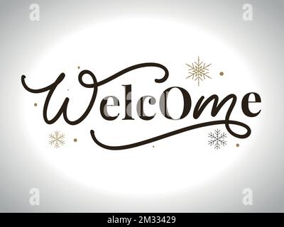 Welcome - calligraphic inscription with smooth lines Stock Vector