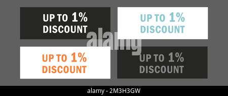 Discount up to 1 percent. Discount offer price sign. Stock Vector