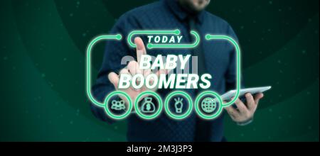 Conceptual display Baby Boomers. Business approach person who is born in years following Second World War Stock Photo