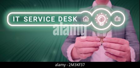 Sign displaying It Service Desk. Business idea Technological support online assistance help center Stock Photo
