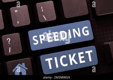 Sign displaying Speeding Ticket. Business concept psychological test for the maximum speed of performing a task Stock Photo