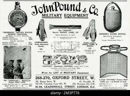 An advertisement for the military equipment, 'ingersoll service watch nickel or gun metal, 'lifeguard' reinforced pocket periscope', 'campaigning knife', 'penlite pocket lamp', folding pen knife, fork and spoon with leather case', 'officers water bottle', 'service pattern map case', 'outpost aluminium canteen'.  All available from John Pound &amp; Co, Oxford Street, London.  1915 Stock Photo