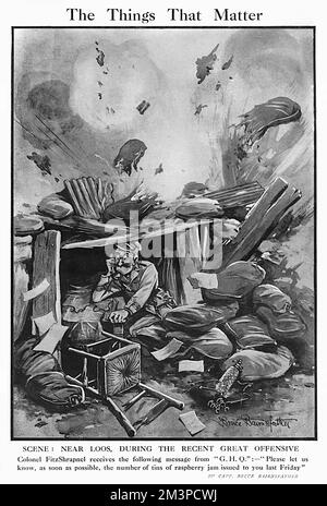 'The Things That Matter' Scene: Near Loos, during the recent Great Offensive. Colonel FitzShrapnel receives the following message from 'G.H.Q.: - 'Please let us know, as soon as possible, the number of tins of raspberry jam issued to you last Friday'  A cartoon by Captain Bruce Bairnsfather in The Bystander, 17 November 1915 Stock Photo