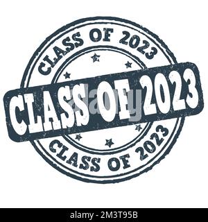 Class of 2023 grunge rubber stamp on white background, vector illustration Stock Vector