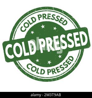 Cold pressed grunge rubber stamp on white background, vector illustration Stock Vector