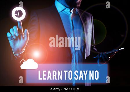 Conceptual display Learn To Say No. Business idea dont hesitate tell that you dont or want doing something Stock Photo