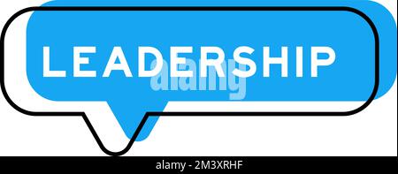 Speech banner and blue shade with word leadership on white background Stock Vector