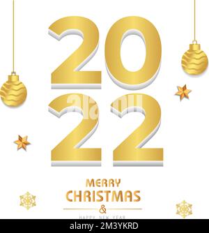 Merry Christmas and Happy New Year 2022. 2022 gold text, hanging Christmas ball with stars on white background. Merry Christmas and New Year Celebrati Stock Vector