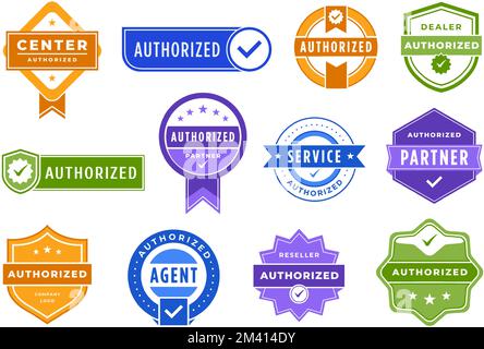 Authorized badge. Checked dealer, official agent or partner tag and service center authorization approved mark vector set Stock Vector