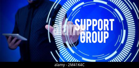 Sign displaying Support Group. Internet Concept number of people involved in service commitment Stock Photo