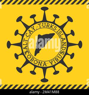 Corona virus in Salt Cay, Turks Islands sign. Round badge with shape of virus and Salt Cay, Turks Islands map. Yellow island epidemy lock down stamp. Stock Vector