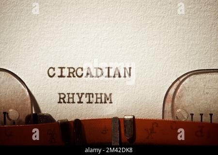 Circadian rhythm phrase written with a typewriter. Stock Photo