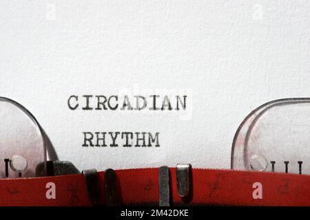 Circadian rhythm phrase written with a typewriter. Stock Photo