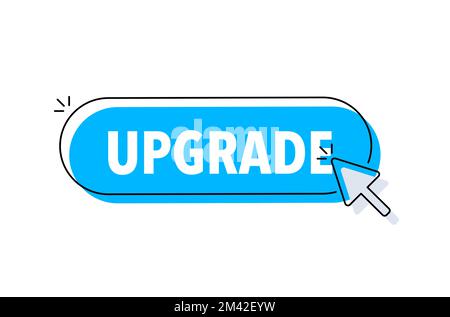 Upgrade button with cursor. Pointer click. Vector web button Stock Vector