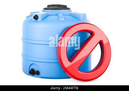 Water tank with forbidden symbol, 3D rendering isolated on white background Stock Photo