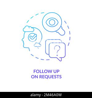 Follow up on requests blue gradient concept icon Stock Vector