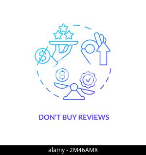 Dont buy reviews blue gradient concept icon Stock Vector