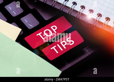 Text showing inspiration Top Tips. Business approach a small but particularly useful piece of practical advice Stock Photo