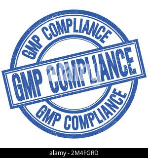 GMP COMPLIANCE text written word on blue round stamp sign Stock Photo