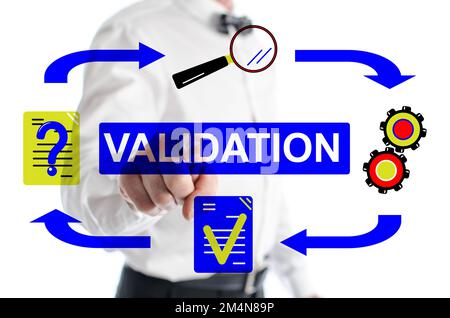 Validation concept shown by a man in background Stock Photo