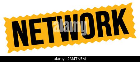NETWORK text written on orange-black zig-zag stamp sign. Stock Photo