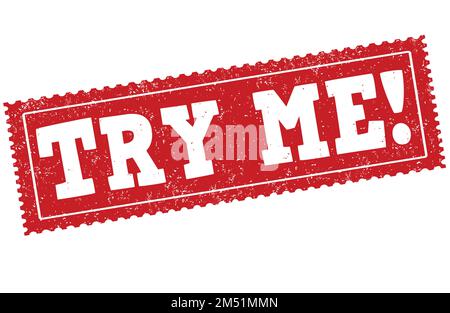 Try me grunge rubber stamp on white background, vector illustration Stock Vector