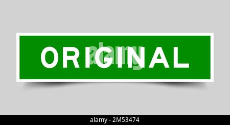 Green color square label sticker with word original on gray background Stock Vector