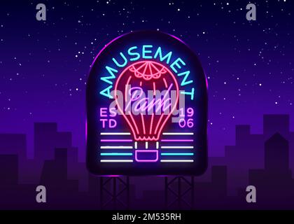 Amusement Park logo in neon style. Design template with a balloon. Neon sign, light banner, design element, bright night advertising for your projects Stock Vector