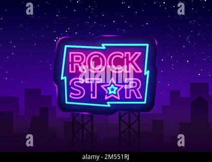 Rock Star Neon Sign Vector Illustration. Design template neon signboard on Rock Music, Light banner, Bright Night Advertising. Vector. Billboard. Stock Vector