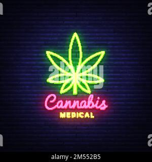 Marijuana medical neon sign and logo, graphic template in modern trend style. Cannabis is an organic hemp. Green farm Vector Illustrations. Stock Vector