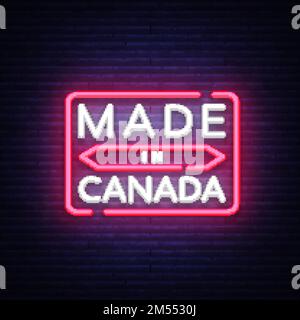 Made in Canada neon vector sign. Made in Canada symbol banner light, bright night Illustration. Vector illustration. Stock Vector