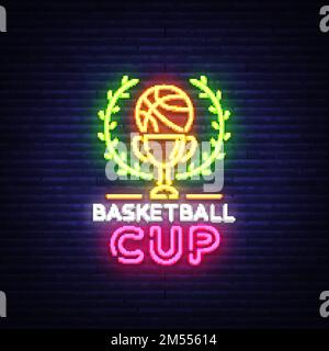 Basketball Tourament Night Neon Logo Vector. Basketball Cup neon sign, design template, modern trend design, sports neon signboard, night bright adver Stock Vector