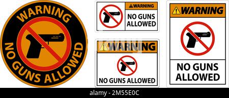 No Gun Rules Sign, Warning No Guns Allowed Stock Vector